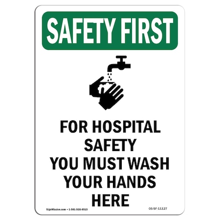 OSHA, 14" Height, Aluminum, 14" x 10", Portrait, For Hospital With Symbol, Made in USA